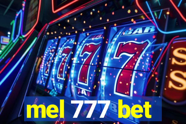 mel 777 bet